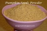 Pumpkin Seeds Powder